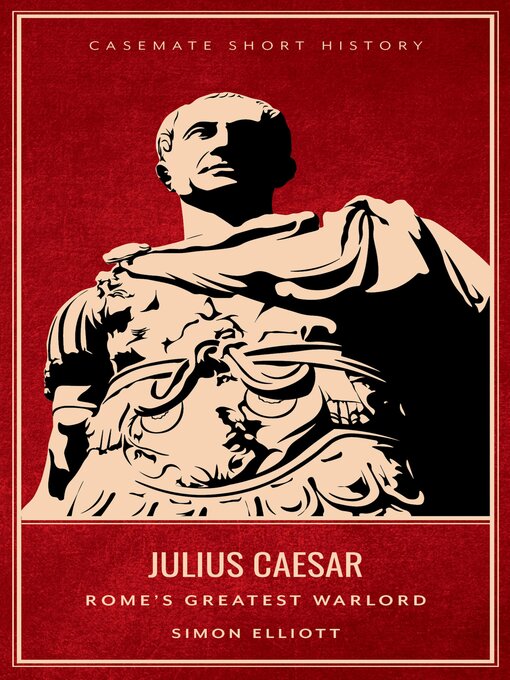 Title details for Julius Caesar by Simon Elliott - Wait list